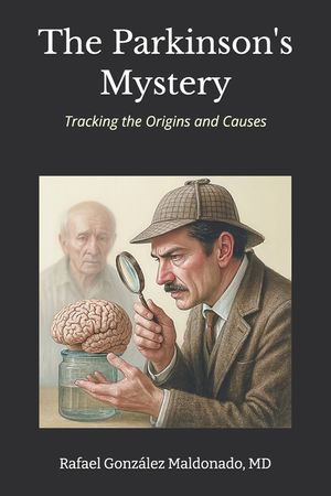 The Parkinson's Mystery: Tracking the Origins and Causes image number 0