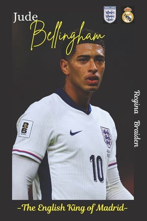 Jude Bellingham: The English King of Madrid image number 0