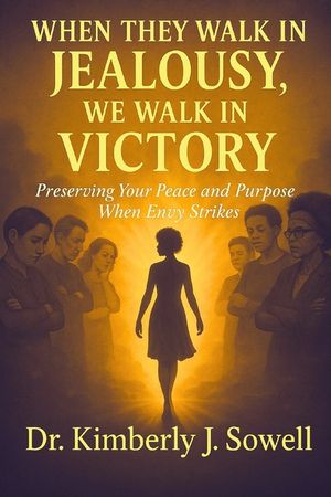 When They Walk in Jealousy, We Walk in Victory image number 0