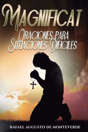 Magnificat: Oraciones para Situaciones Dif&iacute;ciles image number 0