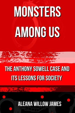Monsters Among Us: The Anthony Sowell Case and Its Lessons for Society image number 0