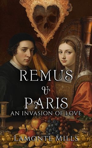 Remus & Paris: An Invasion of Love image number 0
