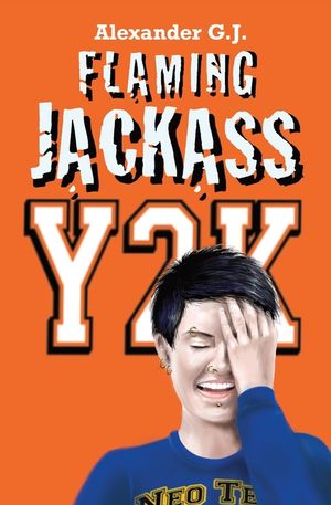 Flaming Jackass: Y2K image number 0