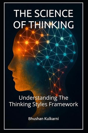 The Science of Thinking: Understanding The Thinking Styles Framework image number 0