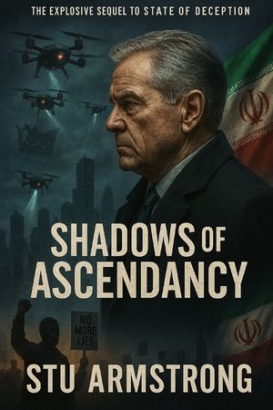 Shadows of the Ascendancy: The Explosive Sequel to State of Deception image number 0