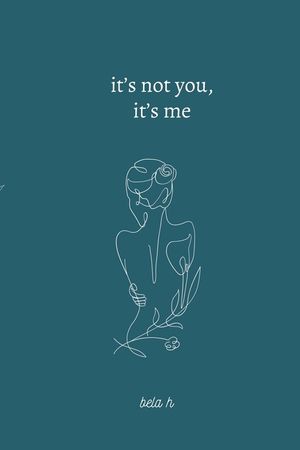 It's not you, it's me image number 0