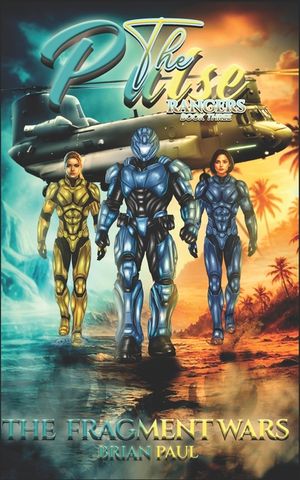 The Pulse Rangers: Book 3 image number 0