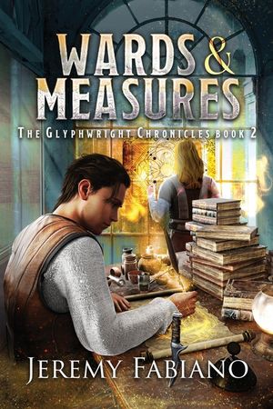 Wards & Measures: The Glyphwright Chronicles image number 0