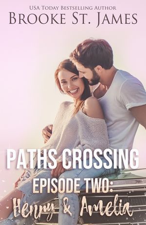 Paths Crossing Episode Two: Henry & Amelia image number 0