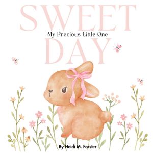 Sweet Day: My Precious Little One image number 0