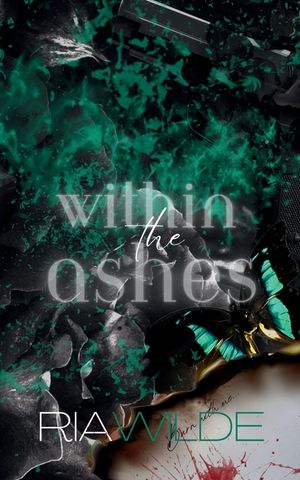 Within the Ashes: A Standalone Dark Romance image number 0