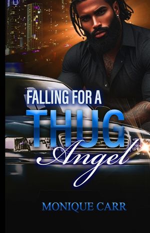 Falling For A Thug Angel: A Hood Love Story image number 0