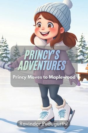 Princy's Adventures: Princy Moves to Maplewood image number 0