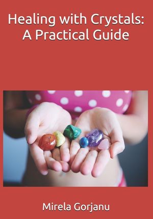 Healing with Crystals: A Practical Guide image number 0