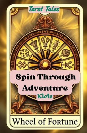 Spin Through Adventure: Tarot Tales image number 0