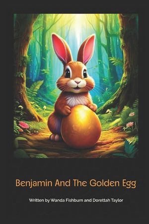 Benjamin And The Golden Egg image number 0