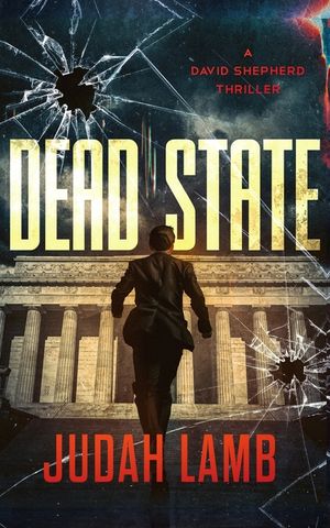 Dead State: An action-packed Christian thriller image number 0