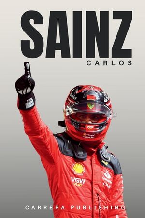 Carlos Sainz: A Legacy of Champions image number 0