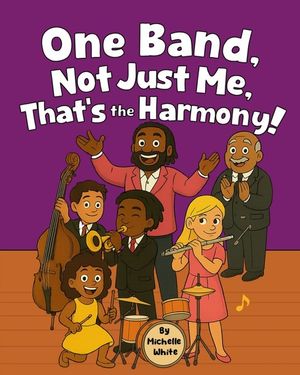 One Band, Not Just Me, That's The Harmony! image number 0