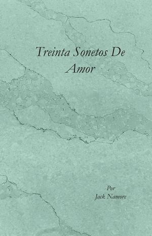 Treinta Sonetos De Amor image number 0