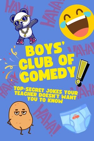 Boys Club Of Comedy: Top Secret Jokes Your Teacher Doesn't Want You To Know Joke Book image number 0