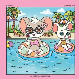 Sophia: Outside Fun: A Joyful Spring and Summer Adventure Book for Creative Kids Who Love to Explore and Play Outdoors image number 0