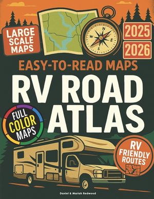 The RVers Road Atlas: Discover America's Safest RV Routes, Scenic Stops, and Campgrounds with Turn-by-Turn Navigation for Rural Roads, Real Detours, a image number 0