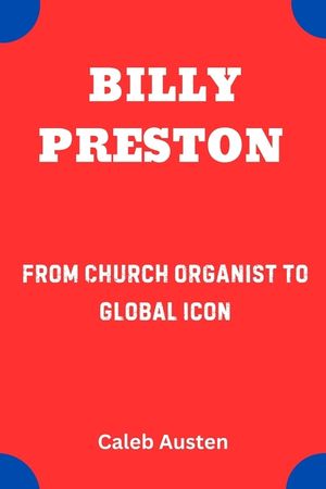 Billy Preston: From Church Organist to Global Icon image number 0