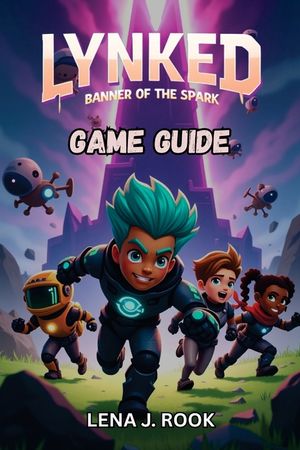 Lynked Banner of the Spark Game Guide: Hero Builds, Bots, Missions, Secrets, and Multiplayer Mastery image number 0