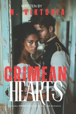 Crimean Hearts: A Steamy BWWM Interracial Multicultural Standalone Forbidden Love Victorian image number 0