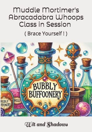 Abracadabra Whoops Class in Session ( Brace Yourself! ) image number 0