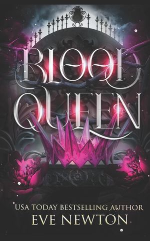 Blood Queen: A Paranormal Reverse Harem image number 0