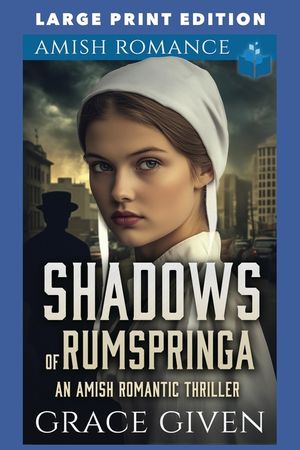 Shadows of Rumspringa: Large Print Edition image number 0