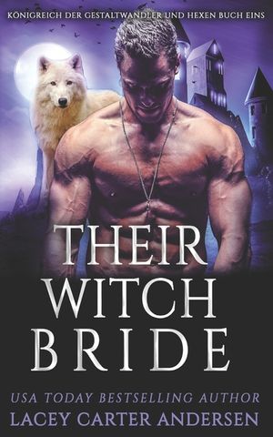 Their Witch Bride: Paranormaler umgekehrter Harem image number 0