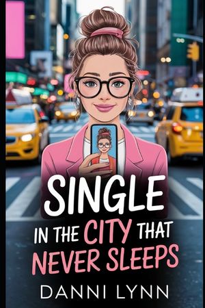 Single in the City That Never Sleeps image number 0