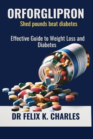Orforglipron: Effective Guide to Weight Loss and Diabetes image number 0