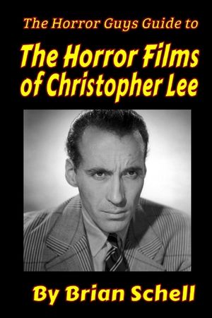 The Horror Guys Guide to the Horror Films of Christopher Lee image number 0