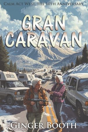 Gran Caravan: Calm Act West, the 10th Anniversary image number 0