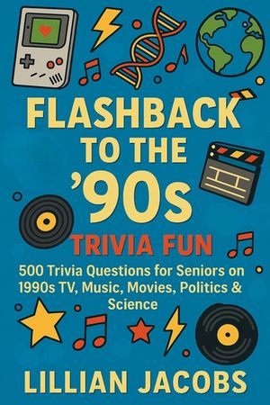 Flashback to the '90s Trivia Fun: 500 Trivia Questions for Seniors on 1990s TV, Music, Movies, Politics & Science - Relive the Decade of Grunge, Game image number 0