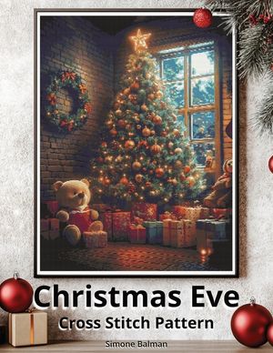 Christmas Eve Cross Stitch Pattern: A Festive Full Coverage Large Print Cross Stitch Design image number 0