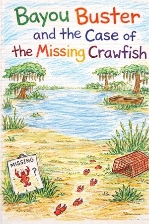 Bayou Buster and the Case of the Missing Crawfish image number 0