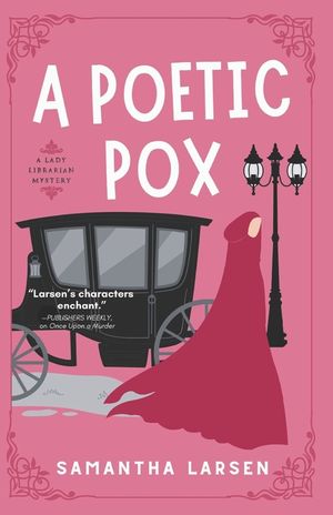 A Poetic Pox: A Lady Librarian Mystery image number 0