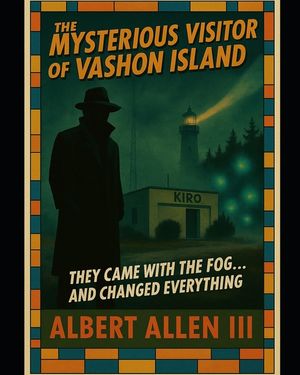 The Mysterious Visitor of Vashon Island image number 0
