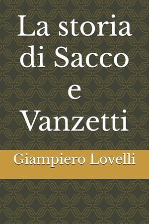 La storia di Sacco e Vanzetti image number 0