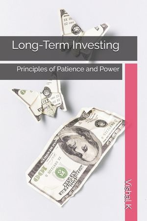 Long-Term Investing: Principles of Patience and Power image number 0