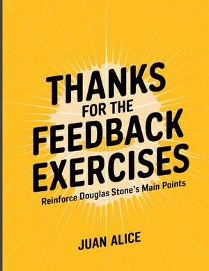 Thanks For the Feedback Exercises: Reinforce Douglas Stone's Main Points image number 0