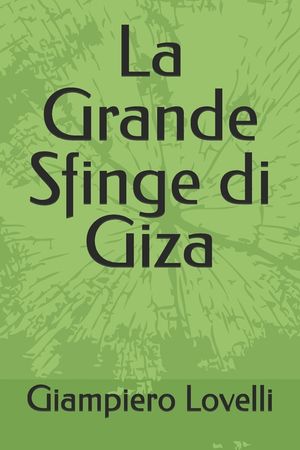 La Grande Sfinge di Giza image number 0
