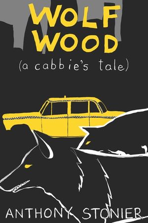 Wolf Wood (a cabbie's tale) image number 0