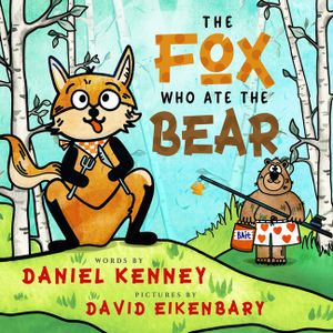 The Fox Who Ate the Bear image number 0