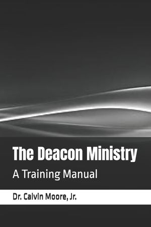 The Deacon Ministry: A Training Manual image number 0
